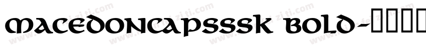 MacedonCapsSSK Bold字体转换